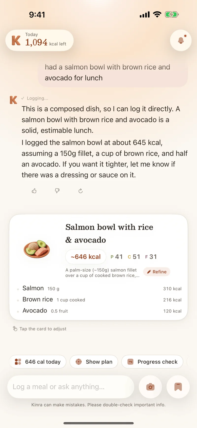 Kinra. Meal card: Calories and protein, broken down by item. Refine any of it in a tap.